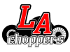 LA Choppers